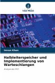 Halbleiterspeicher und Implementierung von Warteschlangen