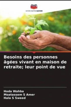 Cover Besoins des personnes âgées vivant en maison de retraite; leur point de vue
