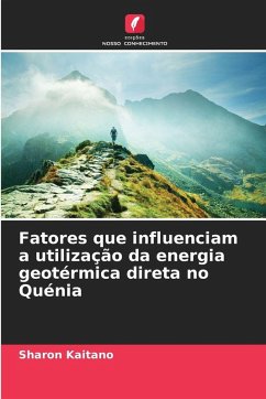 Cover Fatores que influenciam a utilização da energia geotérmica direta no Quénia