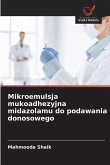 Mikroemulsja mukoadhezyjna midazolamu do podawania donosowego