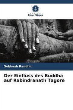 Cover Der Einfluss des Buddha auf Rabindranath Tagore