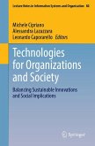 Technologies for Organizations and Society Technologies for Organizations and Society