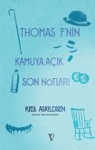 Thomas Fnin Kamuya Acik Son Notlari Thomas Fnin Kamuya Acik Son Notlari