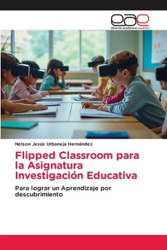 Cover Flipped Classroom para la Asignatura Investigación Educativa