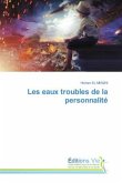 Les eaux troubles de la personnalité Les eaux troubles de la personnalité