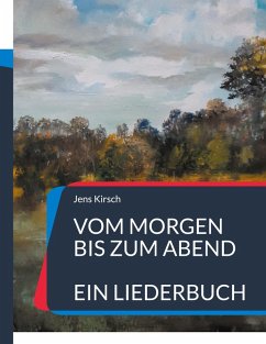 Vom Morgen bis zum Abend Cover Vom Morgen bis zum Abend