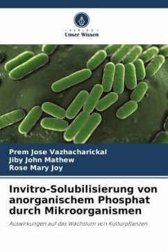 Cover Invitro-Solubilisierung von anorganischem Phosphat durch Mikroorganismen