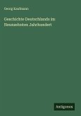 Geschichte Deutschlands im Neunzehnten Jahrhundert Geschichte Deutschlands im Neunzehnten Jahrhundert