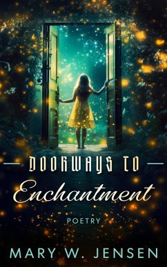 Cover Doorways to Enchantment: Poetry (eBook, ePUB)