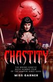 Chastity the Mnemo Kenetic Book Number Four Of The Vampire Girls Saga (eBook, ePUB)