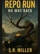 Repo Run: No Way Back (eBook, ePUB) - Bild 1