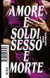 Amore e soldi, sesso e morte (eBook,... - Bild 1