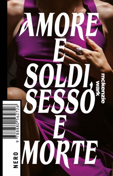 Amore e soldi, sesso e morte (eBook, ePUB)