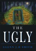 The Ugly (eBook, ePUB)