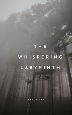 Cover The Whispering Labyrinth (eBook, ePUB)
