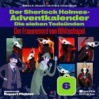 Der Frauenmord von Whitechapel (Der Sherlock Holmes-Adventkalender: Die sieben Todsünden, Folge 6) (MP3-Download)