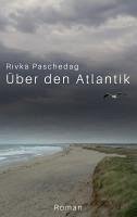 Über den Atlantik (eBook, ePUB)