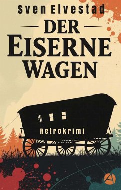 Cover Der eiserne Wagen (eBook, ePUB)