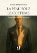 La peau sous le costume (eBook, ePUB) - Bild 1