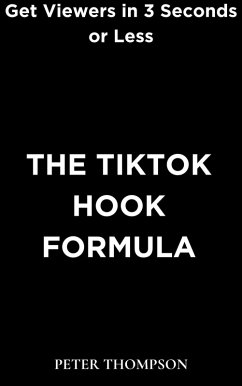 Cover The TikTok Hook Formula (eBook, ePUB)