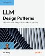LLM Design Patterns (eBook, ePUB) - Bild 1
