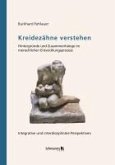 Kreidezähne verstehen (eBook, PDF)