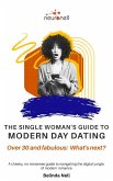 The Single Woman's Guide to Modern Day Dating (eBook, ePUB)