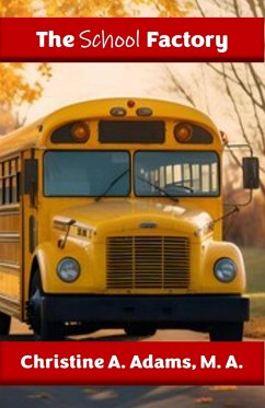 Cover The School Factory (eBook, ePUB)