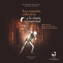 Cover La creación colectiva y la utopía insurreccional (eBook, PDF)
