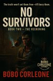 No Survivors Book 2 The Reckoning (eBook, ePUB)