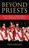 Beyond Priests (eBook, ePUB)