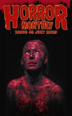 Horror Monthly #46 July 2025 (Horror Bulletin Monthly Issues, #46) (eBook, ePUB) Horror Monthly #46 July 2025 (Horror Bulletin Monthly Issues, #46) (eBook, ePUB)