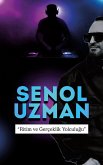SENOL UZMAN - OTOBIYOGRAFI SENOL UZMAN - OTOBIYOGRAFI