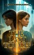 The Last Touch: A slow burn dystopian... - Bild 1