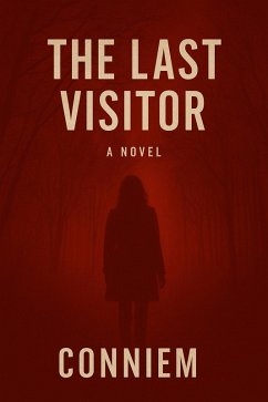 The Last Visitor (eBook, ePUB) - Conniem