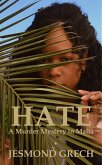 Hate (Murder Mystery in Malta, #3) (eBook, ePUB)