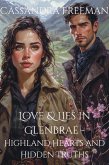 Love & Lies in Glenbrae- Highland Hearts and Hidden Truths (eBook, ePUB)