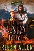 Lady of the Fire (Bonded Realms, #5) (eBook, ePUB) Lady of the Fire (Bonded Realms, #5) (eBook, ePUB)