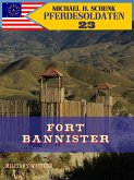 Pferdesoldaten 23 - Fort Bannister (eBook, ePUB)