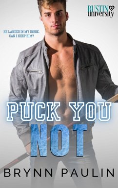 Cover Puck You Not (Rustin University) (eBook, ePUB)