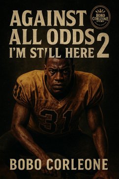 Cover Against All Odds Book 2 Still Here (eBook, ePUB)