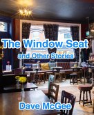 The Window Seat and Other Stories (eBook, ePUB) The Window Seat and Other Stories (eBook, ePUB)