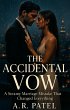 The Accidental Vow:A Steamy Marriage... - Bild 1