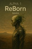 ReBorn Naea (eBook, ePUB)