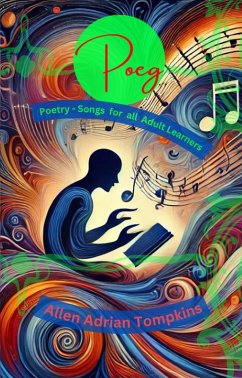 Cover POEG :Poetry ~ Songs for All Adult Learners (eBook, ePUB)