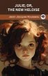 Julie; or, The New Heloise (Grapevine... - Bild 1