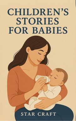 Children's Stories for Babies (Powers of the Planet, #1) (eBook, ePUB) - Craft, Star