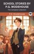 School Stories by P G Wodehouse: The... - Bild 1