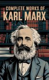 Complete Works of Karl Marx (Grapevine edition) (eBook, ePUB) Complete Works of Karl Marx (Grapevine edition) (eBook, ePUB)