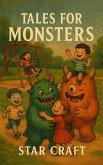 Tales for Monsters (Powers of the Planet, #1) (eBook, ePUB) Tales for Monsters (Powers of the Planet, #1) (eBook, ePUB)